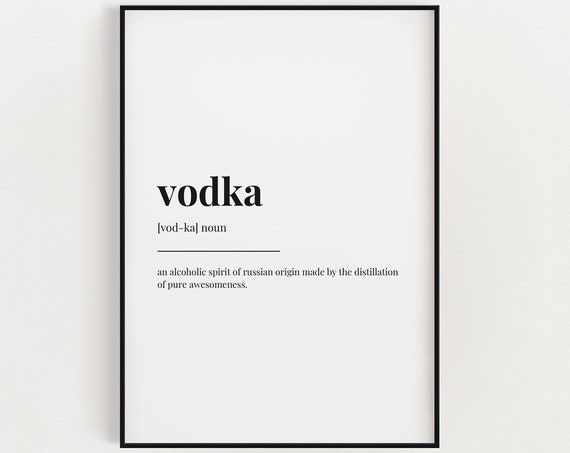Vodka Definition Art Print, Typography Humor