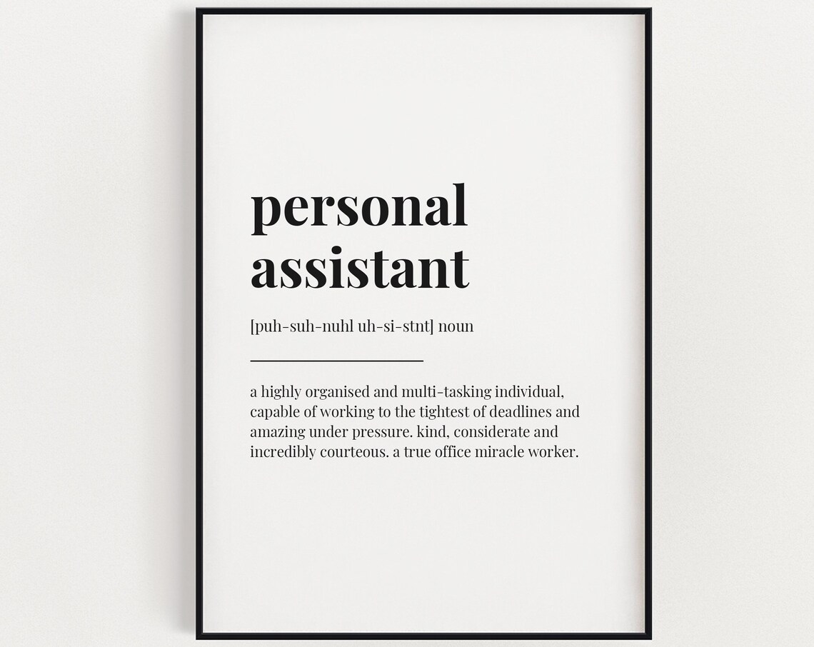 Personal Assistant Definition Quote Art Print