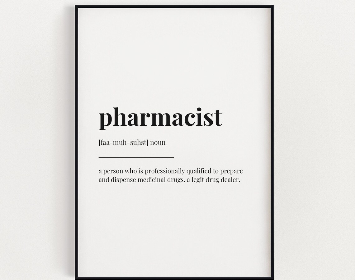 Pharmacist Definition Meaning, Wall Art Print