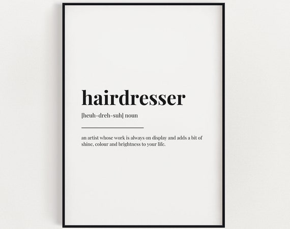Hairdresser Definition Quote Art Print, Salon Decor