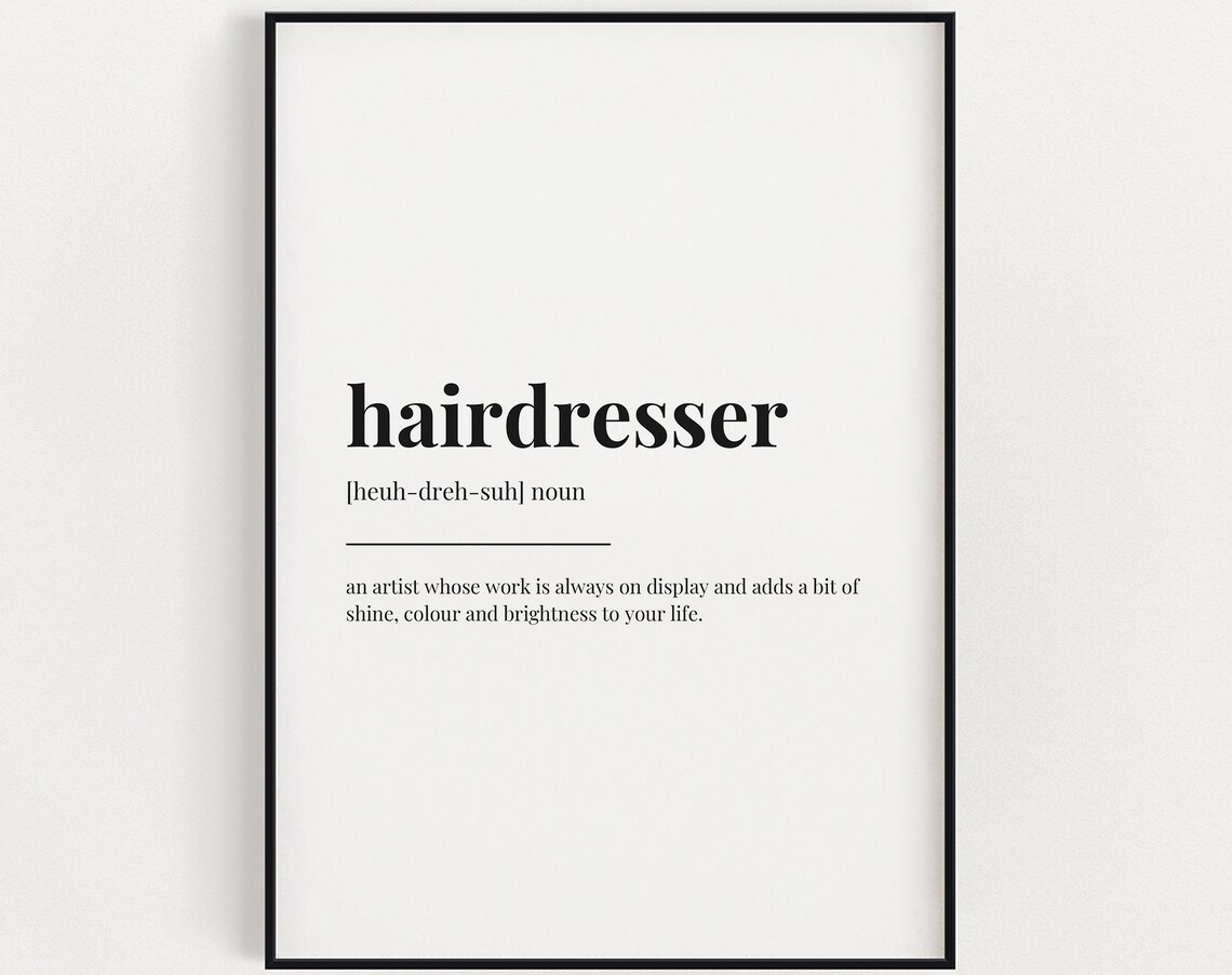 Hairdresser Definition Quote Art Print, Salon Decor