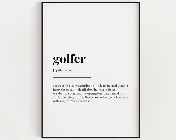 Golfer Definition Quote Print, Golf Wall Decor