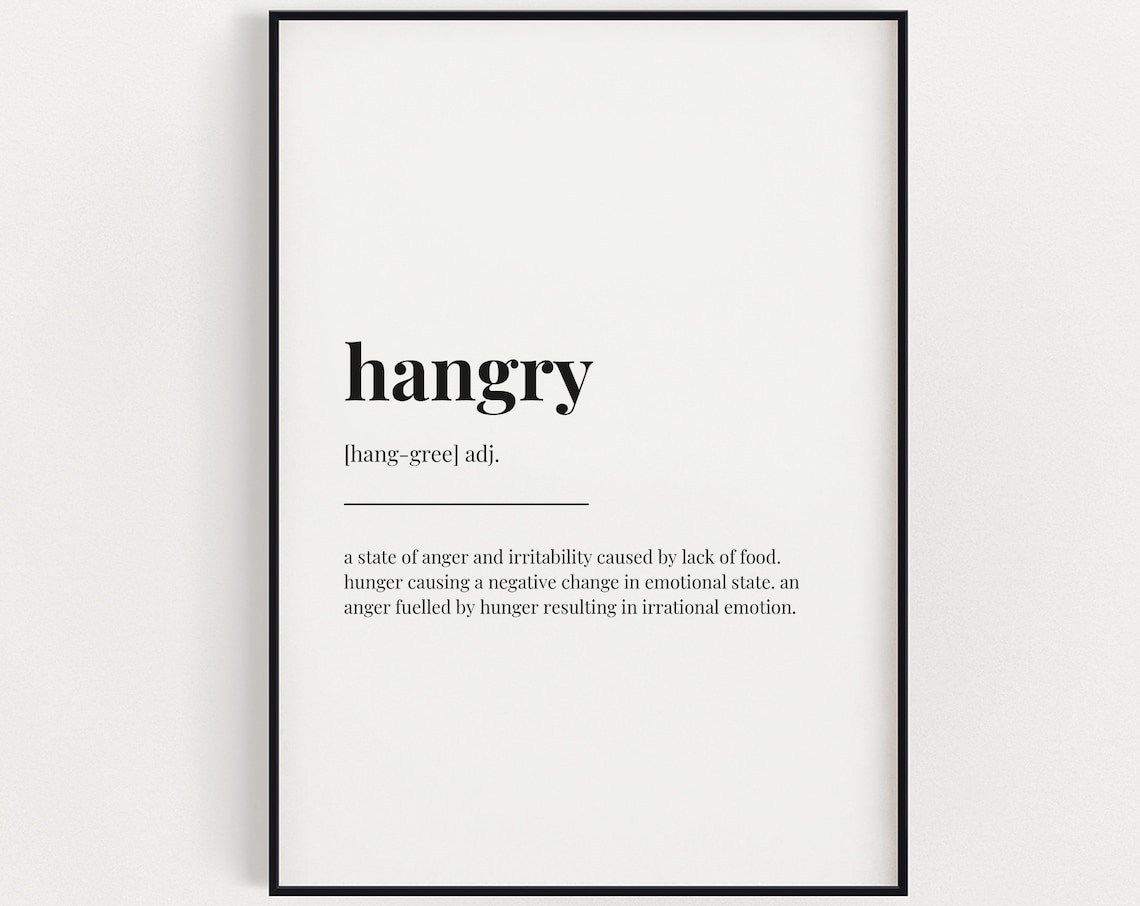 Hangry Definition - Typographic Print