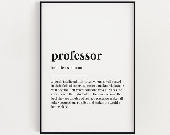 Professor Definition Quote Art Print, Teacher Decor