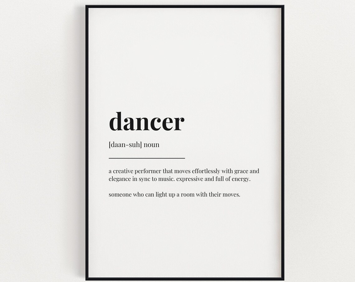 Dancer Definition Art Print, Dance Wall Decor