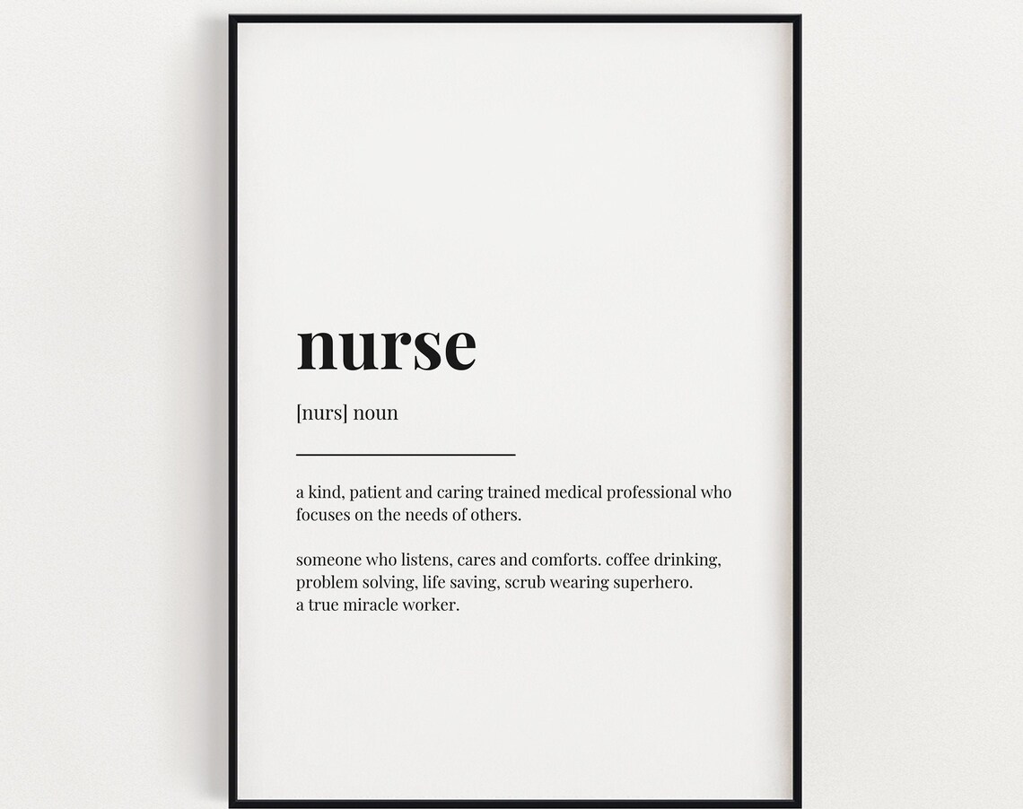 Nurse Definition Quote Typography Art Print