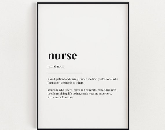 Nurse Definition Quote Typography Art Print