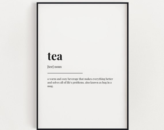 Tea Definition Art Print, Kitchen Wall Decor