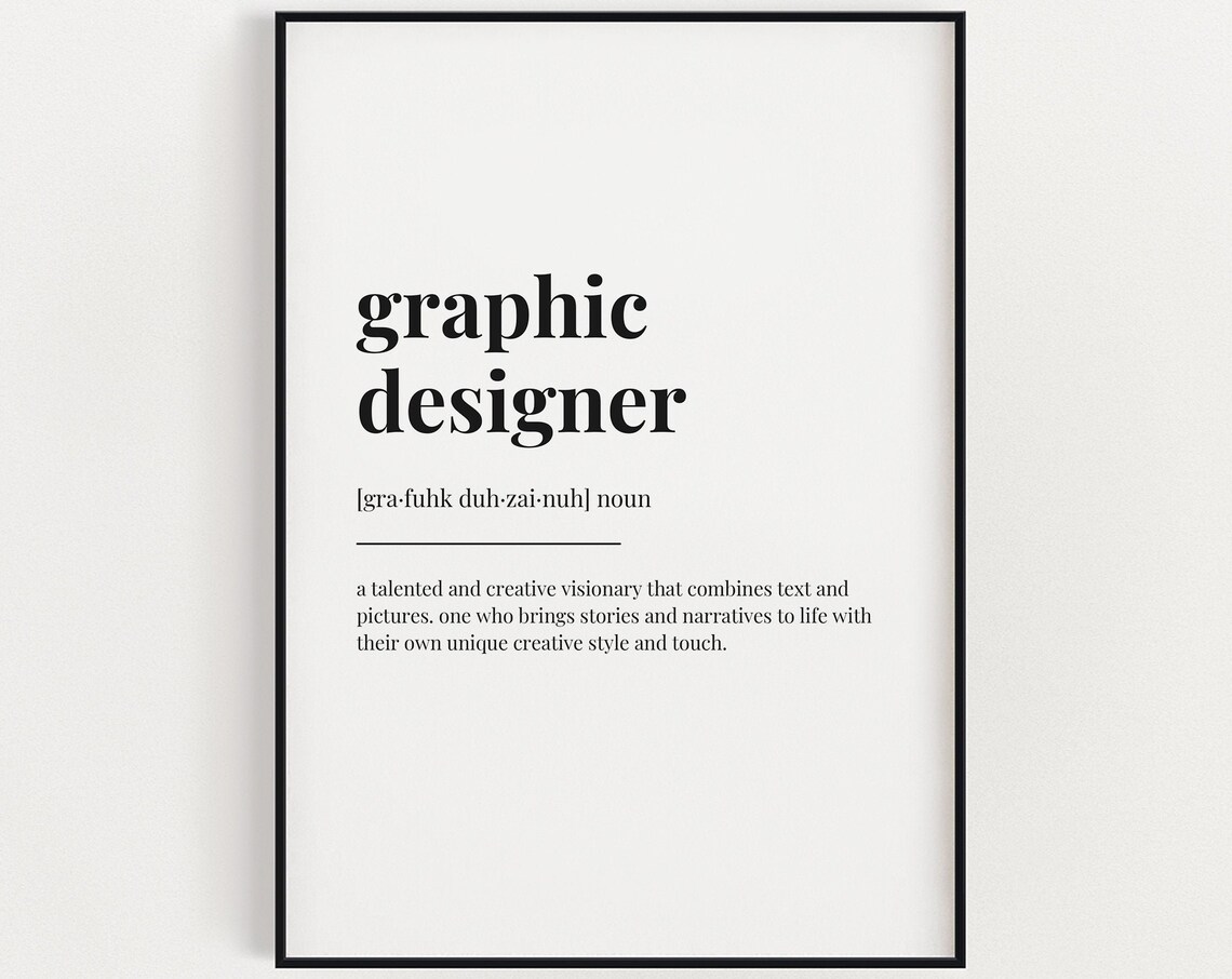 Graphic Designer Definition Typography Poster Print