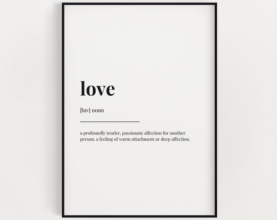 Love Definition Quote Print, Valentine Gift