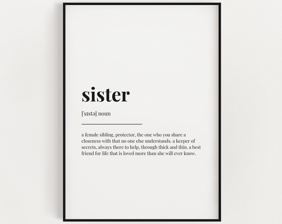 Sister Definition Meaning Gift Print