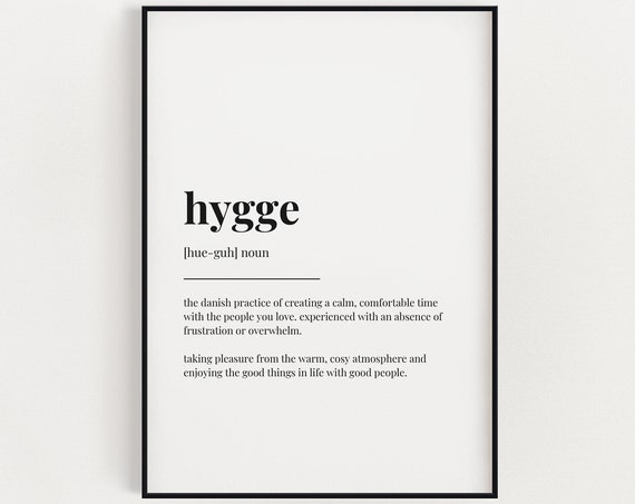 Hygge Definition Quote Print, Typography Wall Art