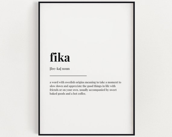 Fika Definition Meaning, Typography Art Print