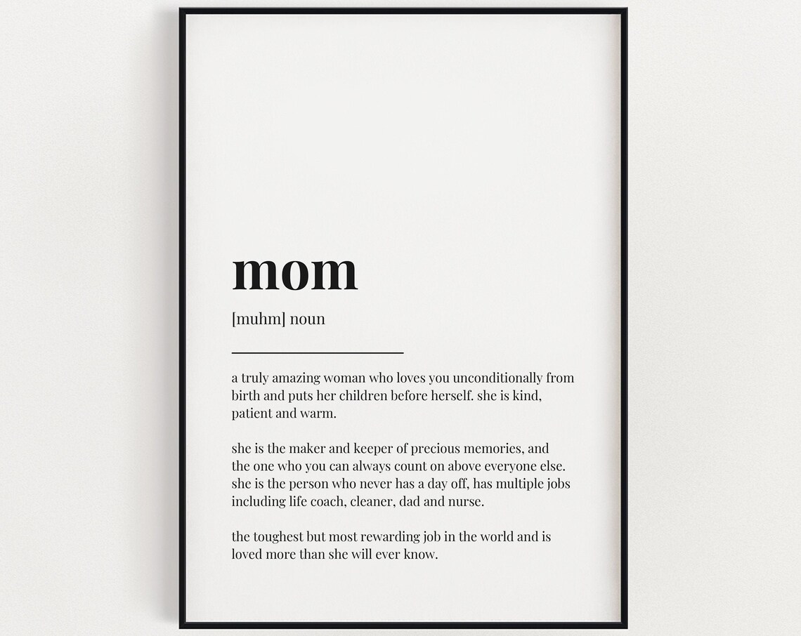 Mom Definition Meaning Typography Gift Art Print