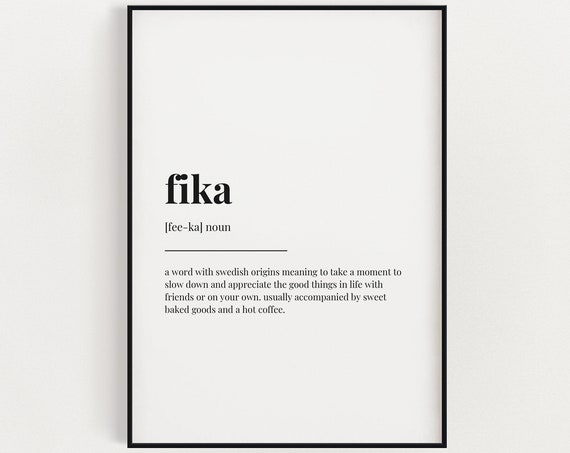Fika Definition Quote Art Print, Typography Decor