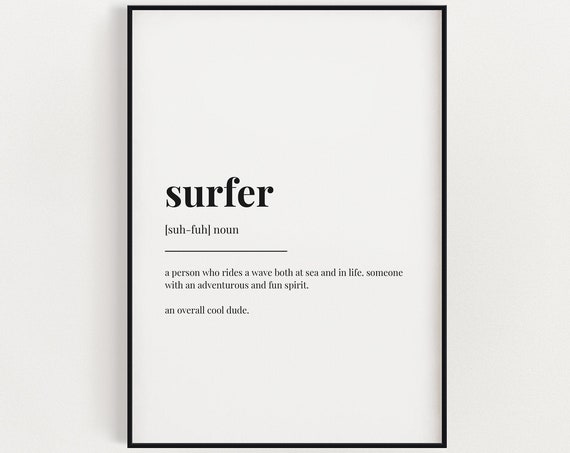 Surfer Definition Quote Art Print, Beach Wall Decor