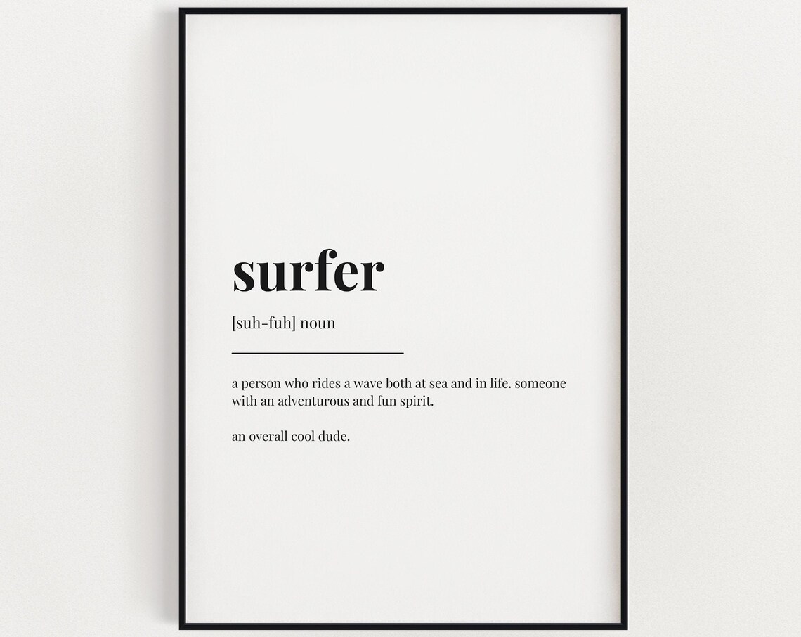 Surfer Definition Quote Art Print, Beach Wall Decor