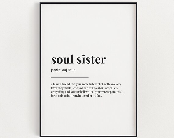 Soul Sister Definition Quote, Best Friend Art Print