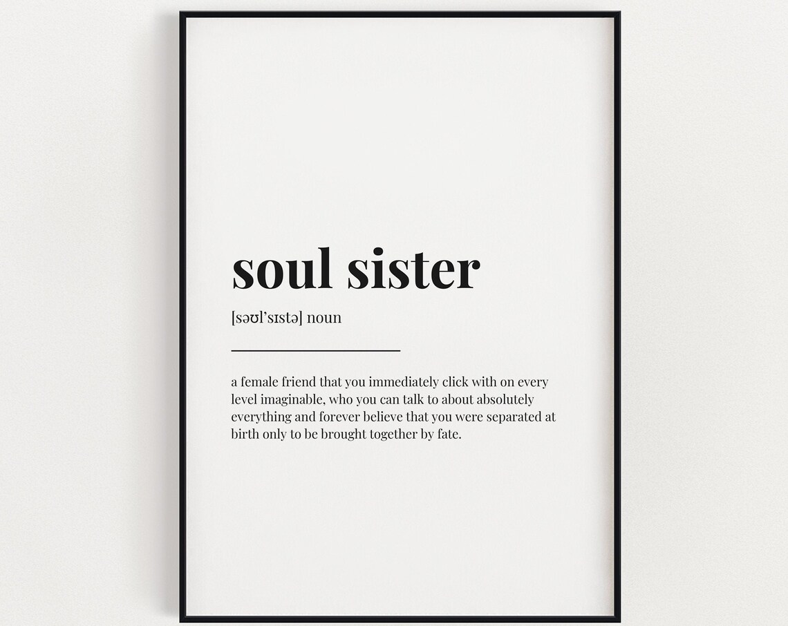 Soul Sister Definition Quote, Best Friend Art Print