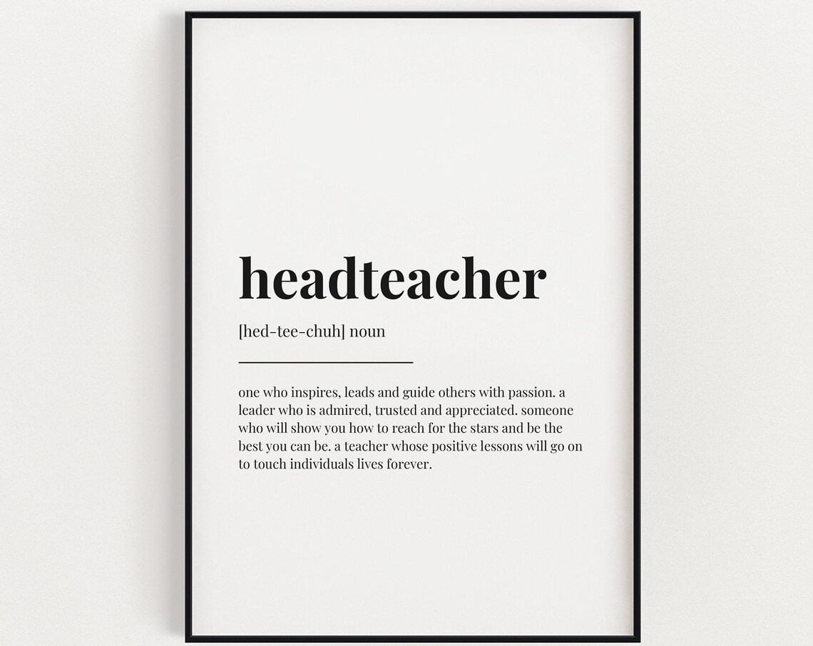 Headteacher Definition Quote Art Print for Office