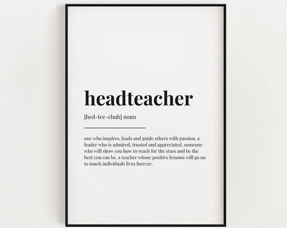 Headteacher Definition Quote Art Print for Office
