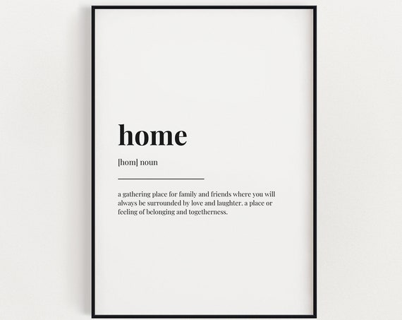 Home Definition Typography Quote Print, Funny Poster