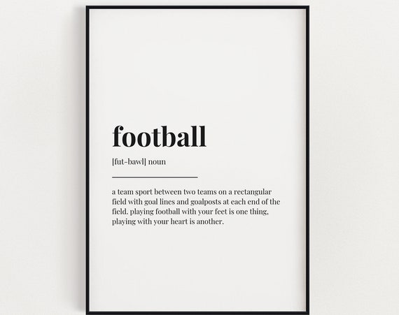 Football Definition Print, Funny Typography Poster