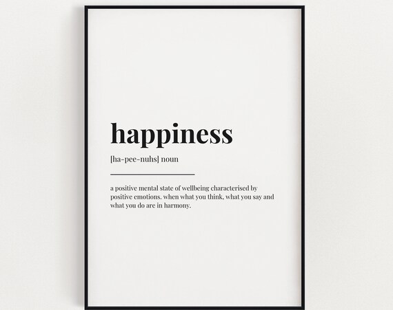 Happiness Definition Quote Art Print