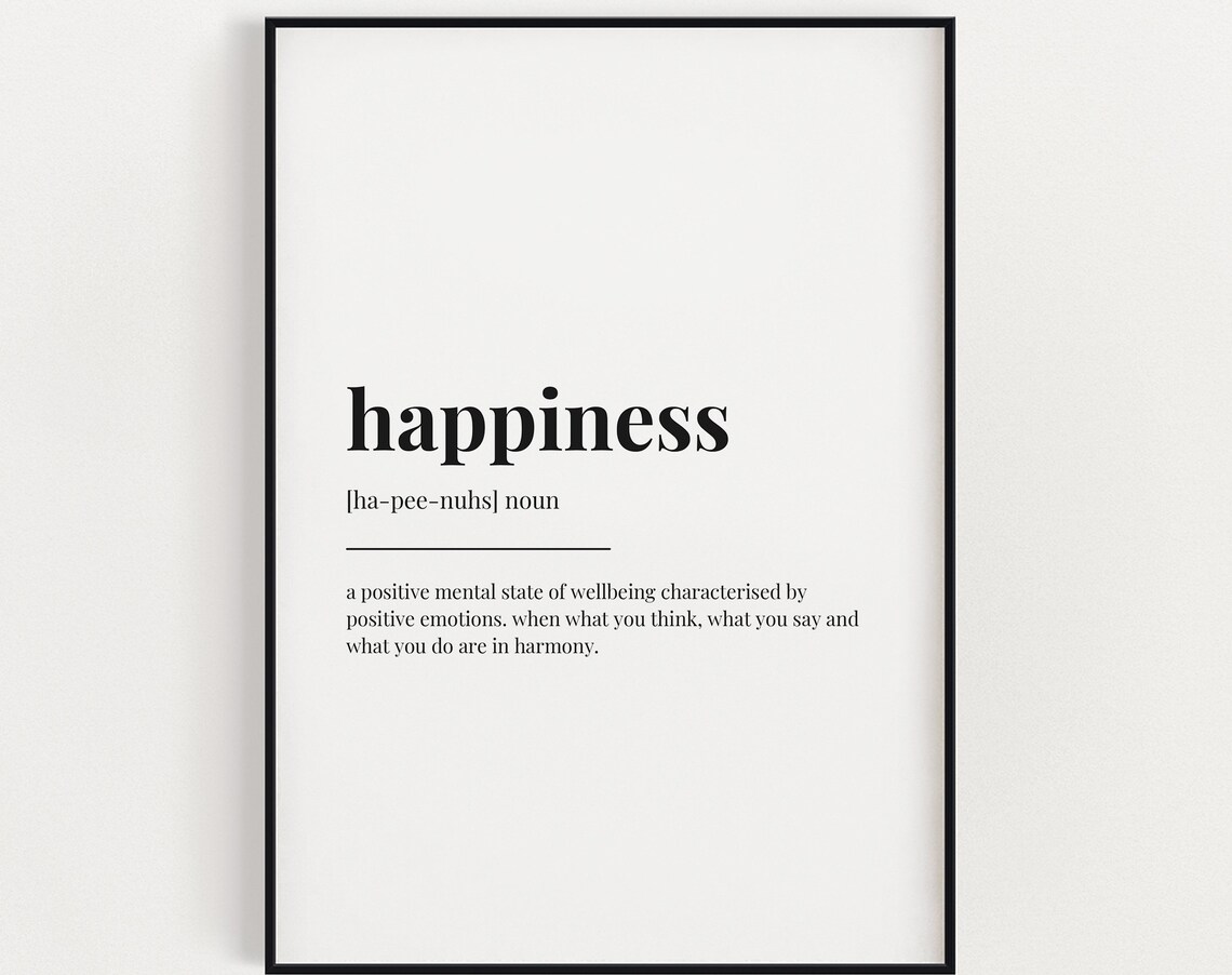Happiness Definition Quote Art Print