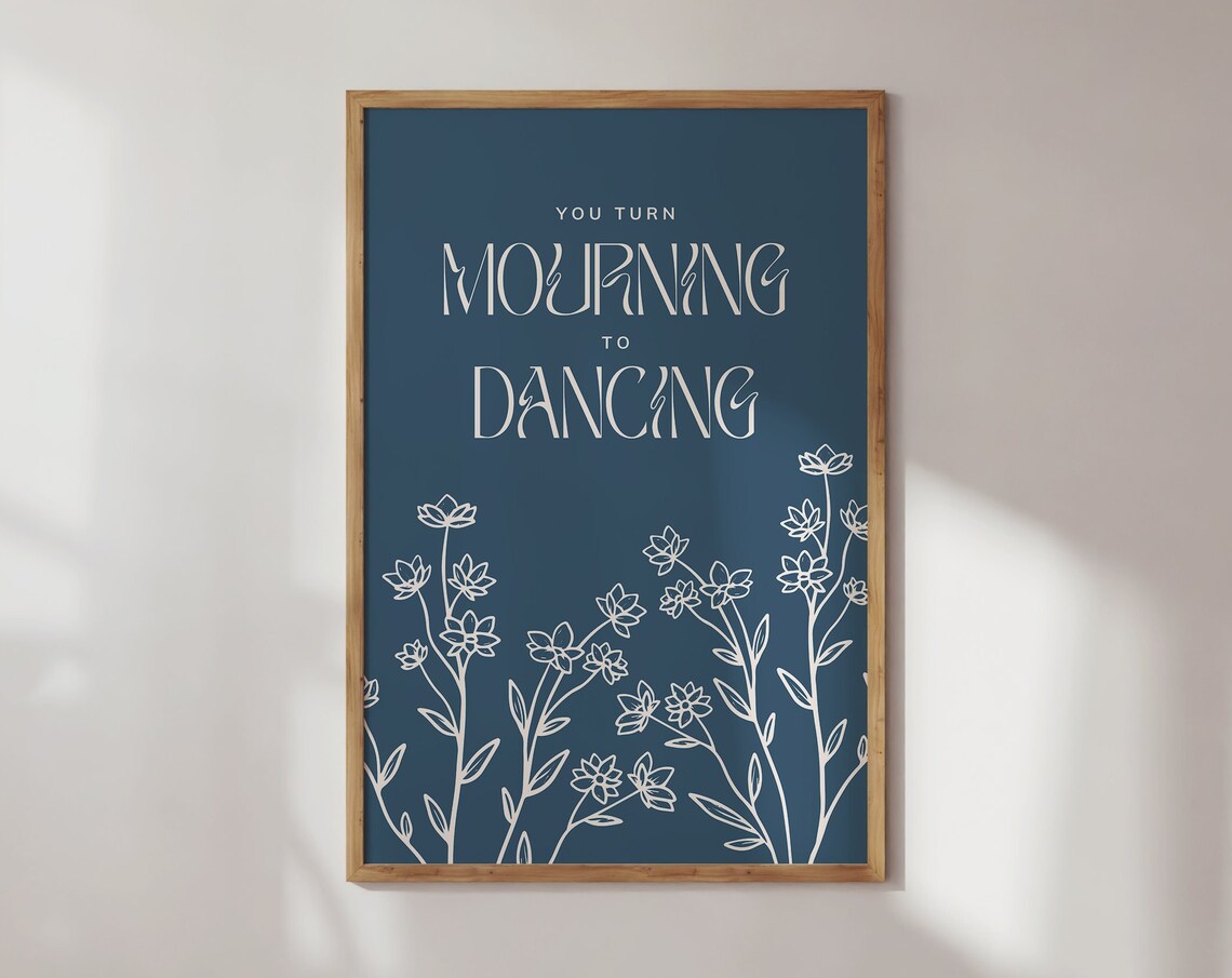 You Turn Mourning to Dancing Navy Floral Christian Worship Print Art