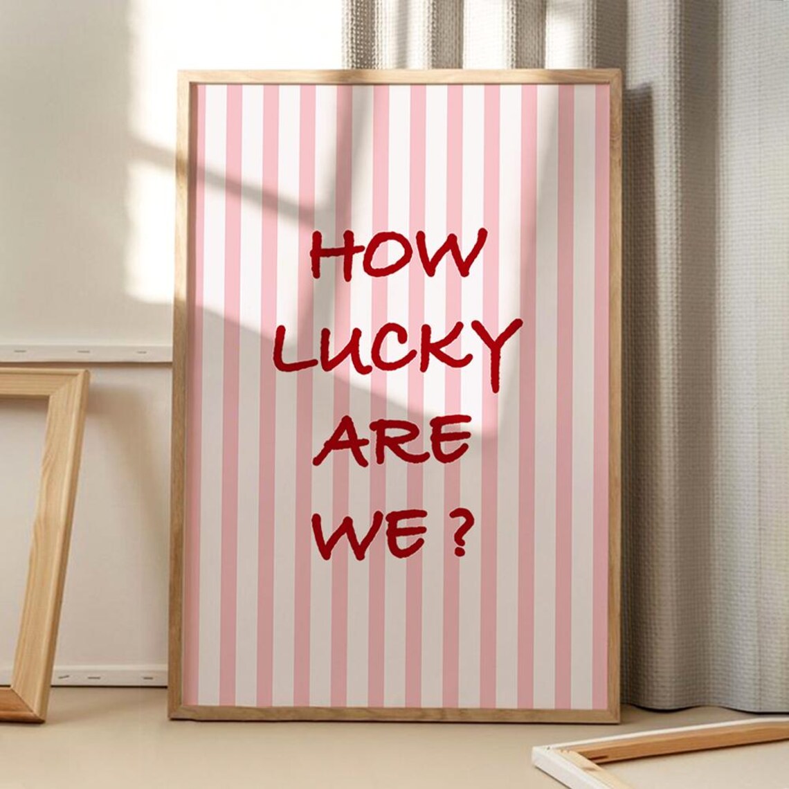 How Lucky Are We Cheerful Pink Striped Handwritten Quote Art Poster