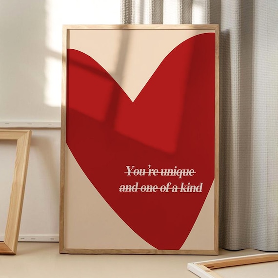You Are Unique and One of a Kind Bold Red Heart Affirmation Art Poster