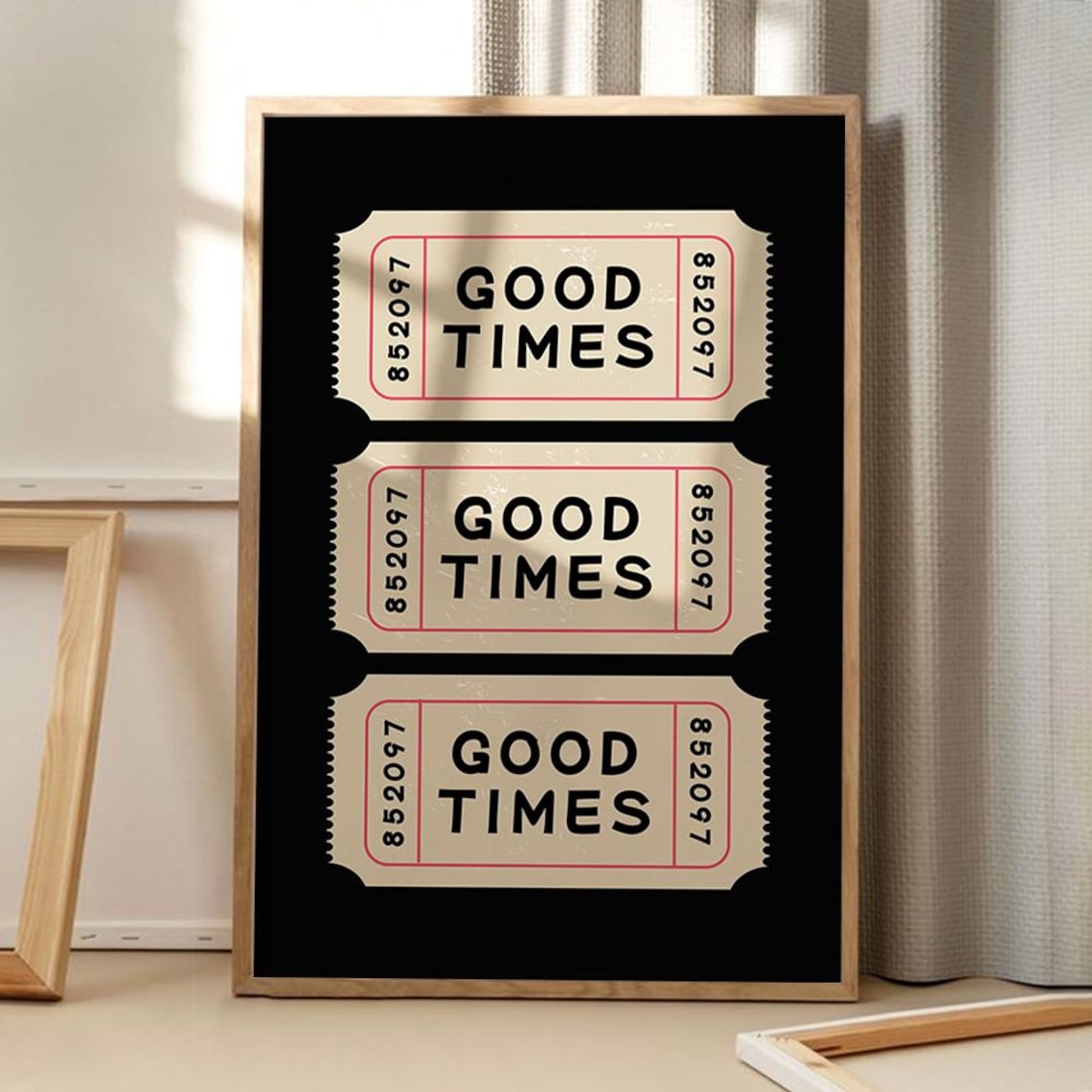 Good Times Ticket Retro Poster, Apartment Decor