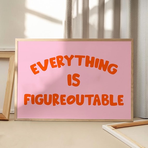 Everything Is Figureoutable Quote Poster, Retro Decor
