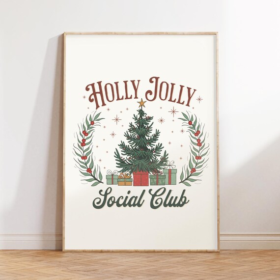 Holly Jolly Social Club Christmas Tree Holiday Festive Poster