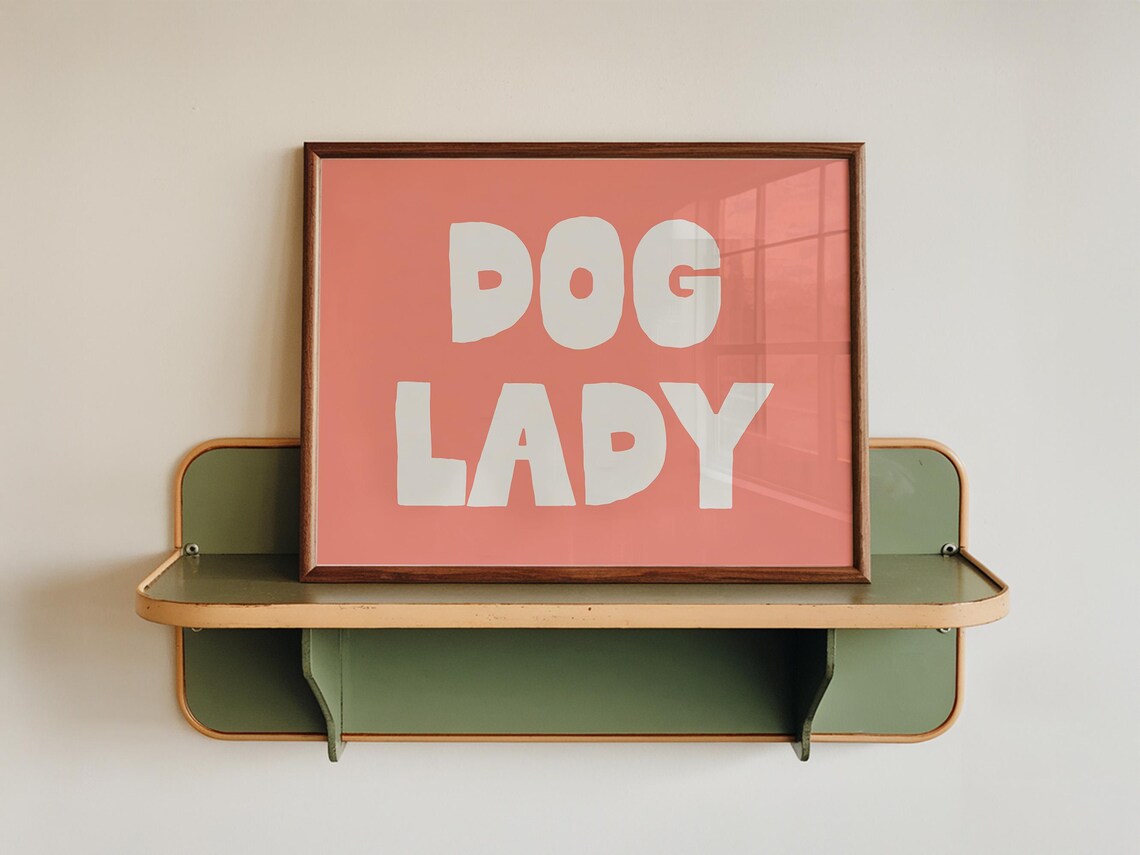 Dog Lady Bold Coral Typography Fun Gift For Dog Lovers Poster