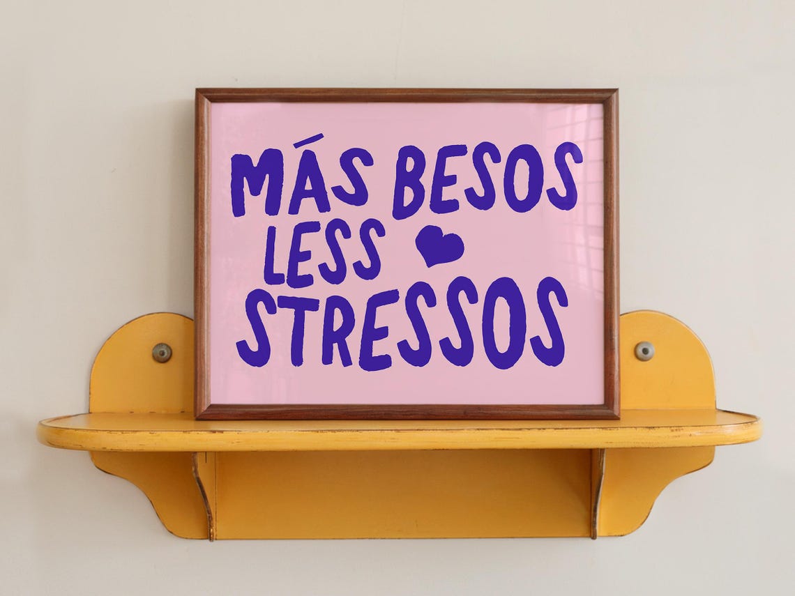 Más Besos Less Stressos Purple Pink Bold Spanish Quote Poster - Image 4