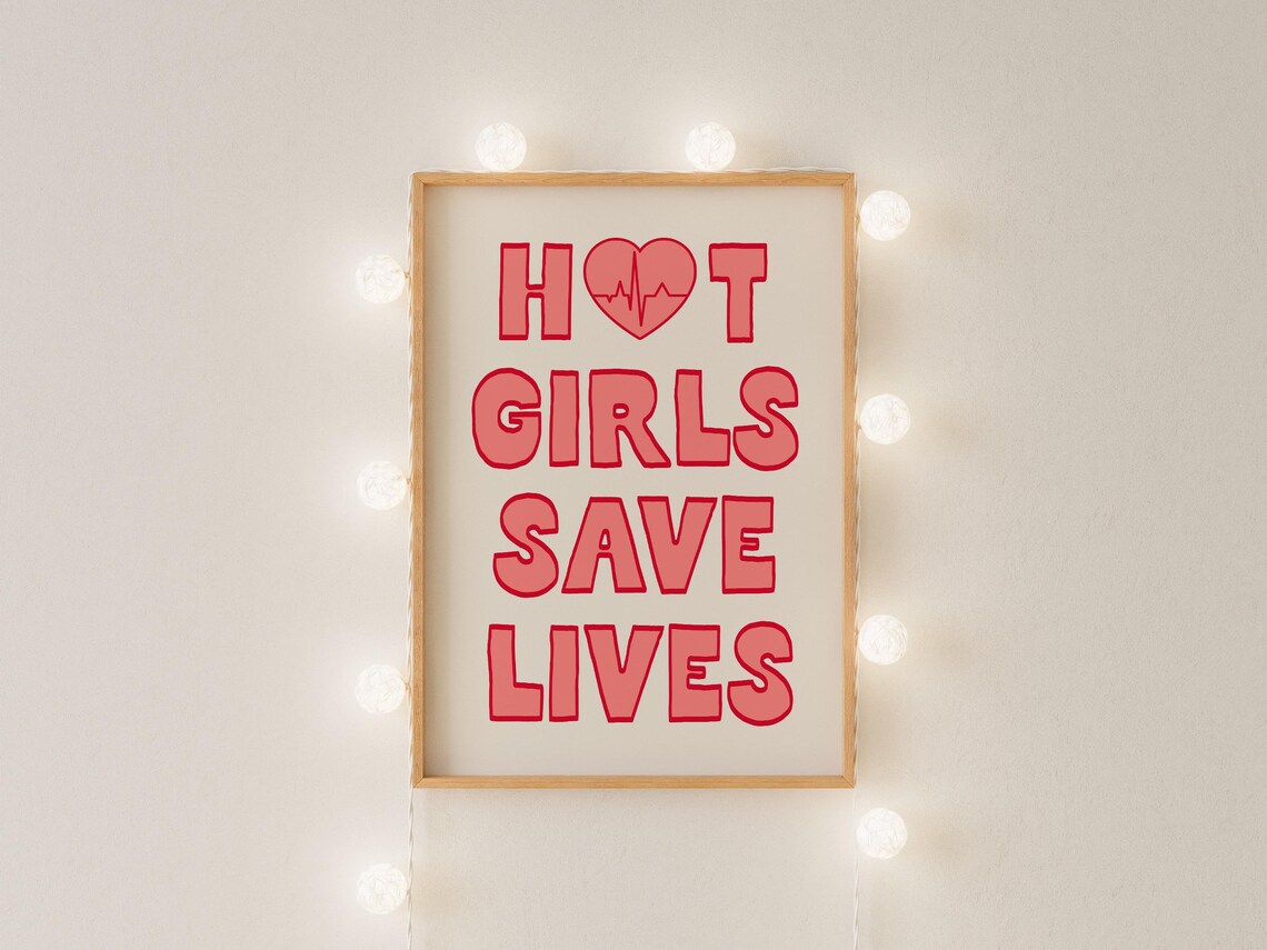 Hot Girls Save Lives Typography Print, NHS Gift - Image 3