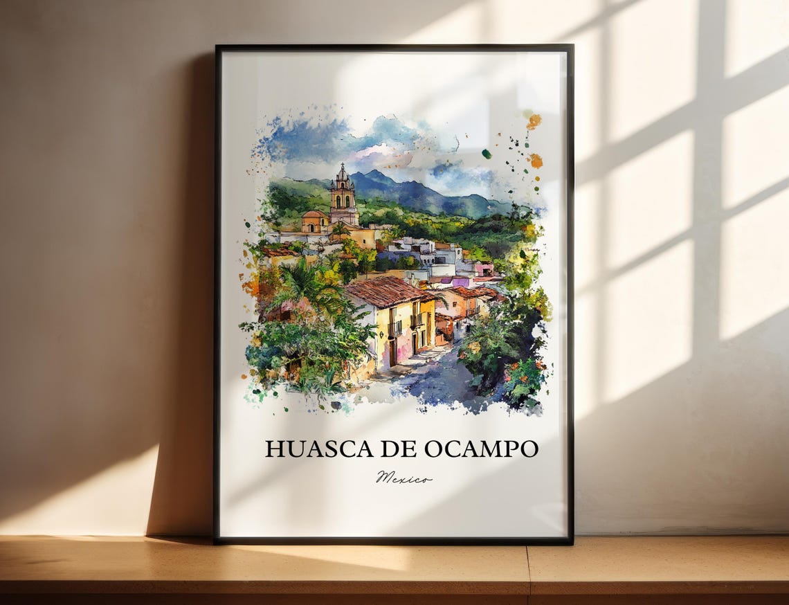 Huasca De Ocampo Wall Art Hidalgo State Print Mexico Watercolor Gift Travel Poster Housewarming
