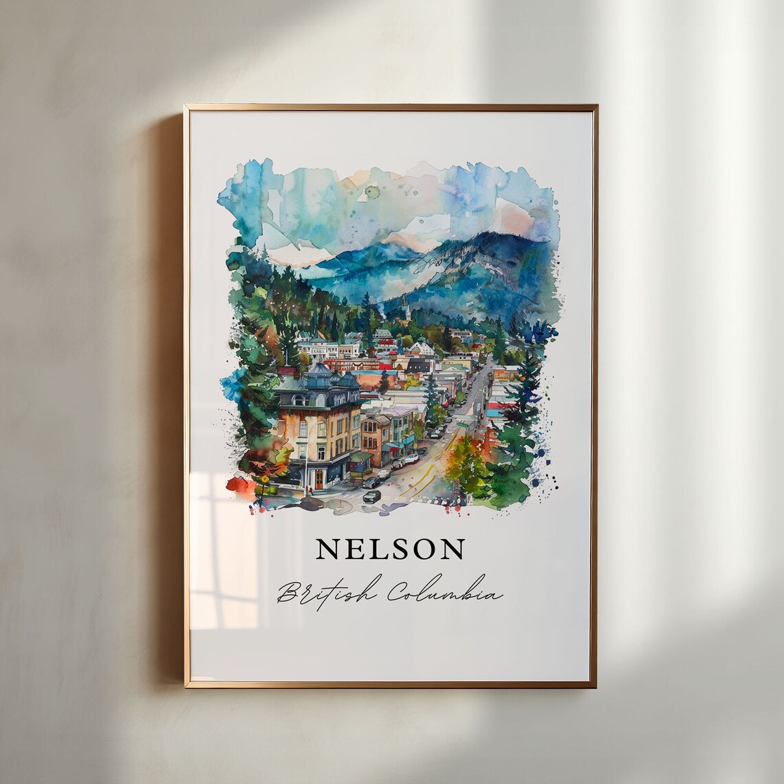 Nelson British Columbia Watercolor Town Print For Canada Lovers