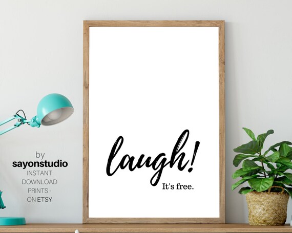 Laugh It Is Free Quote Black Script Minimalist Funny Wall Art Poster