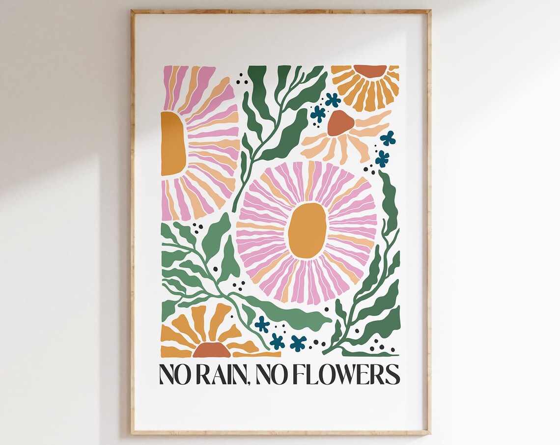 Boho Floral No Rain No Flower Motivational Art Print