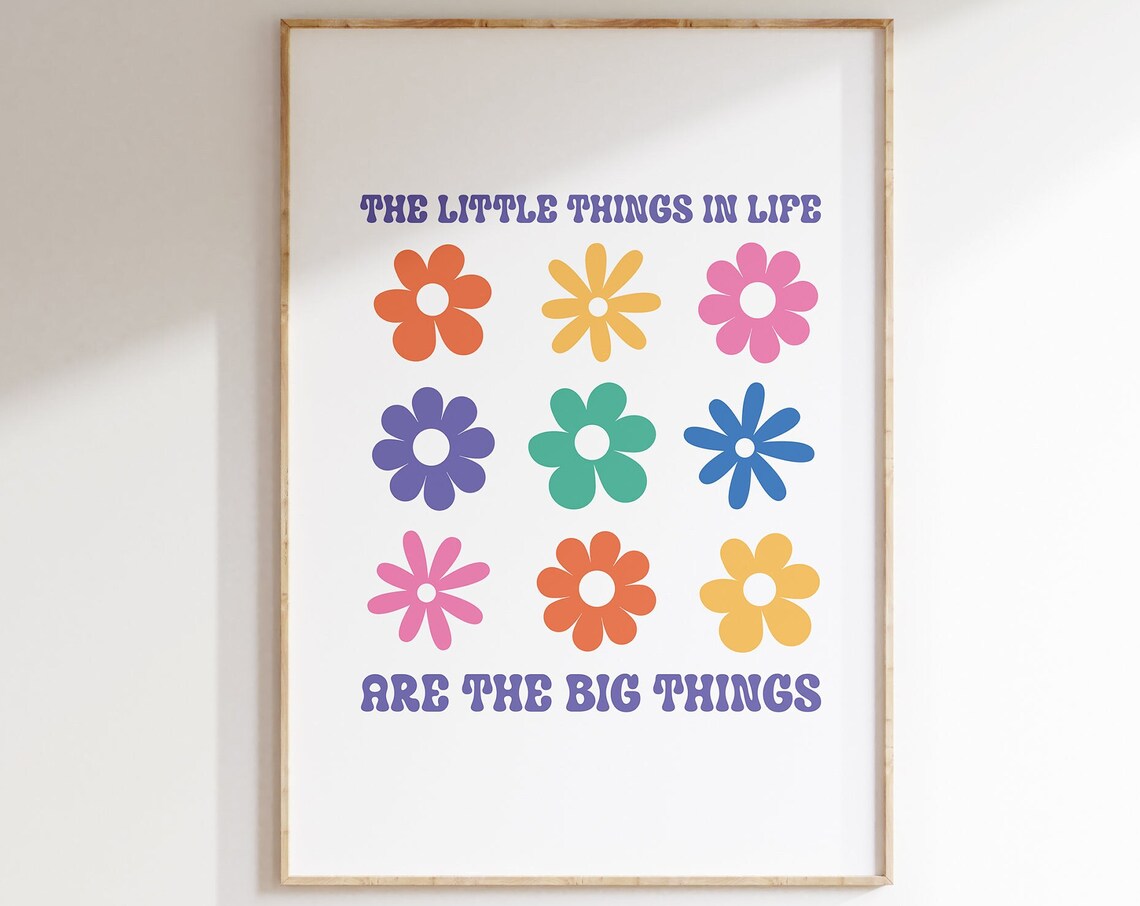 The Little Things in Life Are Colorful Retro Daisy Quote Poster
