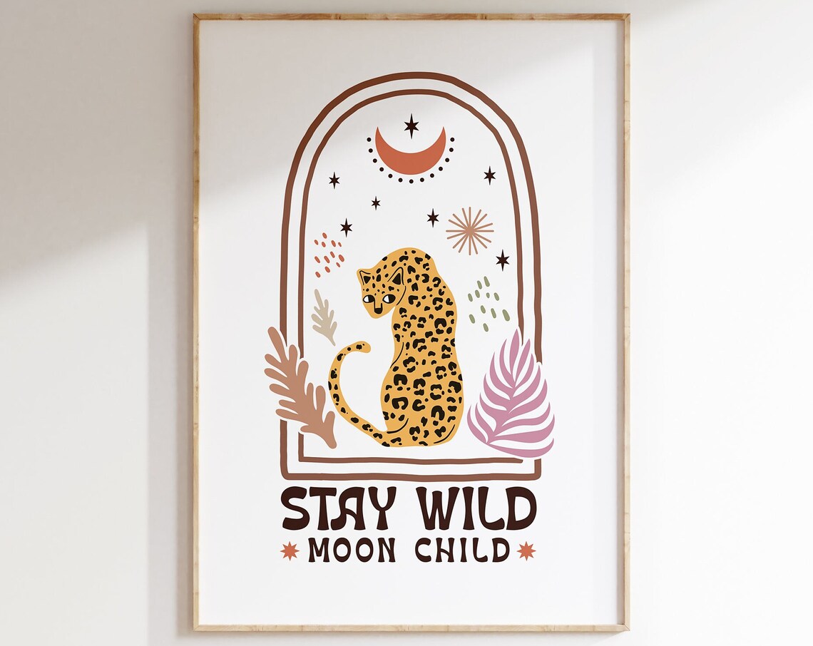 Stay Wild Moon Child Cosmic Boho Poster