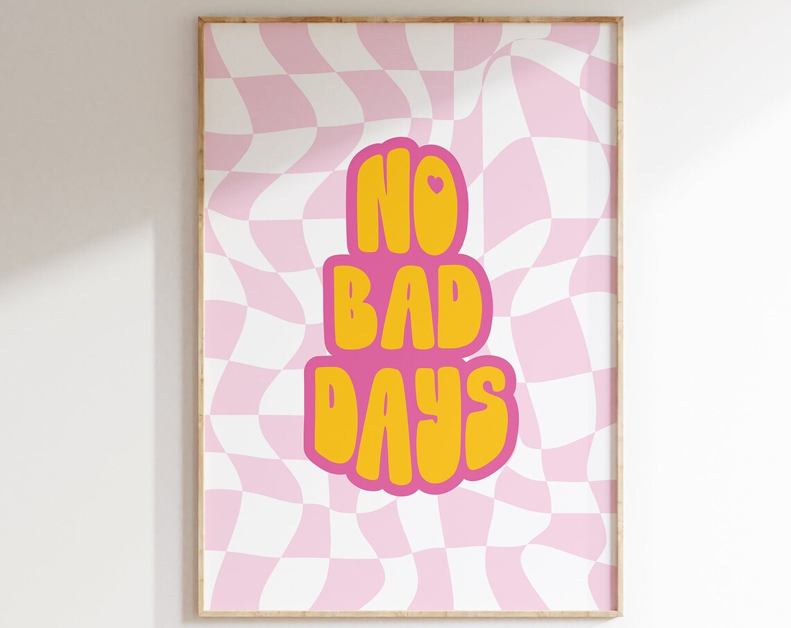 No Bad Days Groovy Yellow Text Pink Wavy Checkerboard Poster