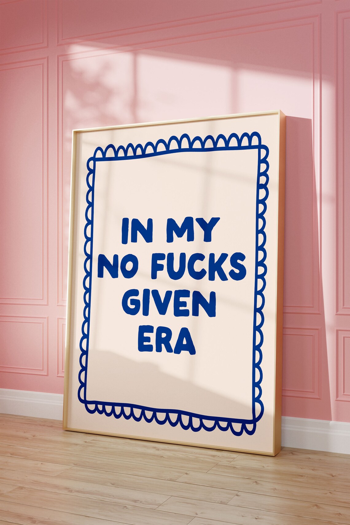 In My No Fucks Given Era Blue Retro Sassy Bold Typography Poster - Image 2