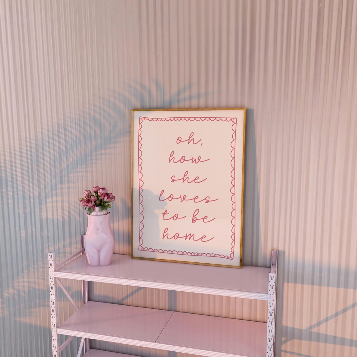 Oh How She Loves To Be Home Cozy Pink Script Scalloped Poster - Image 2