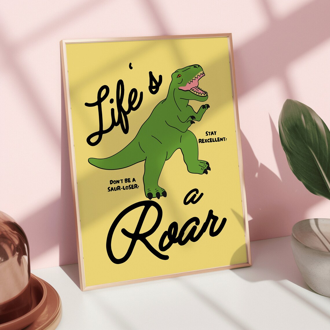 Life's A Roar Funny Dinosaur Puns Poster - Image 2