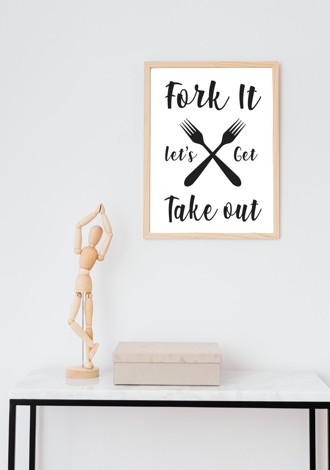 Fork It Lets Get Take Out Kitchen Sign Kitchen Humor Instant - Image 3