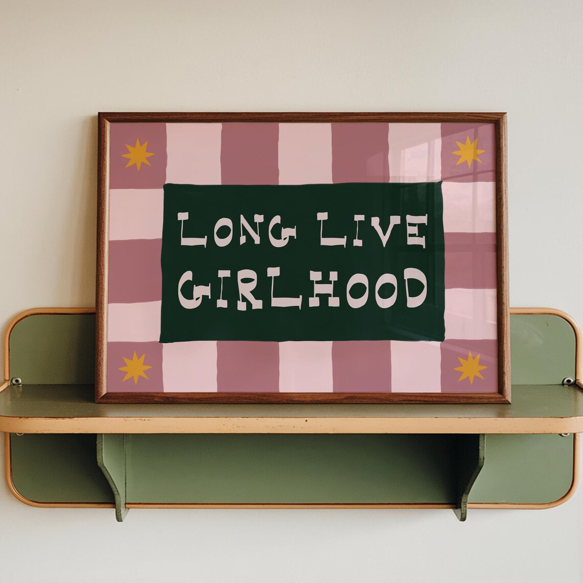 Long Live Girlhood Nursery Room Art Print